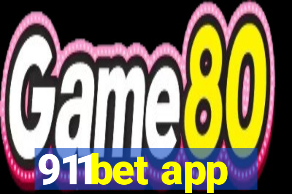 911bet app